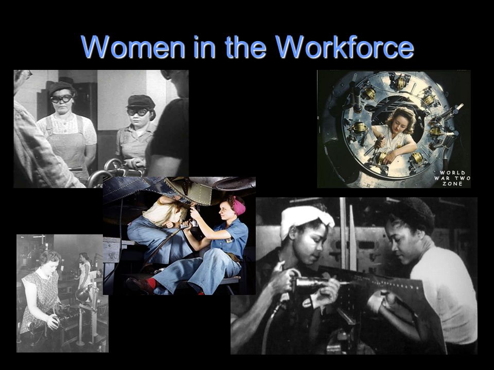 Women in the workforce